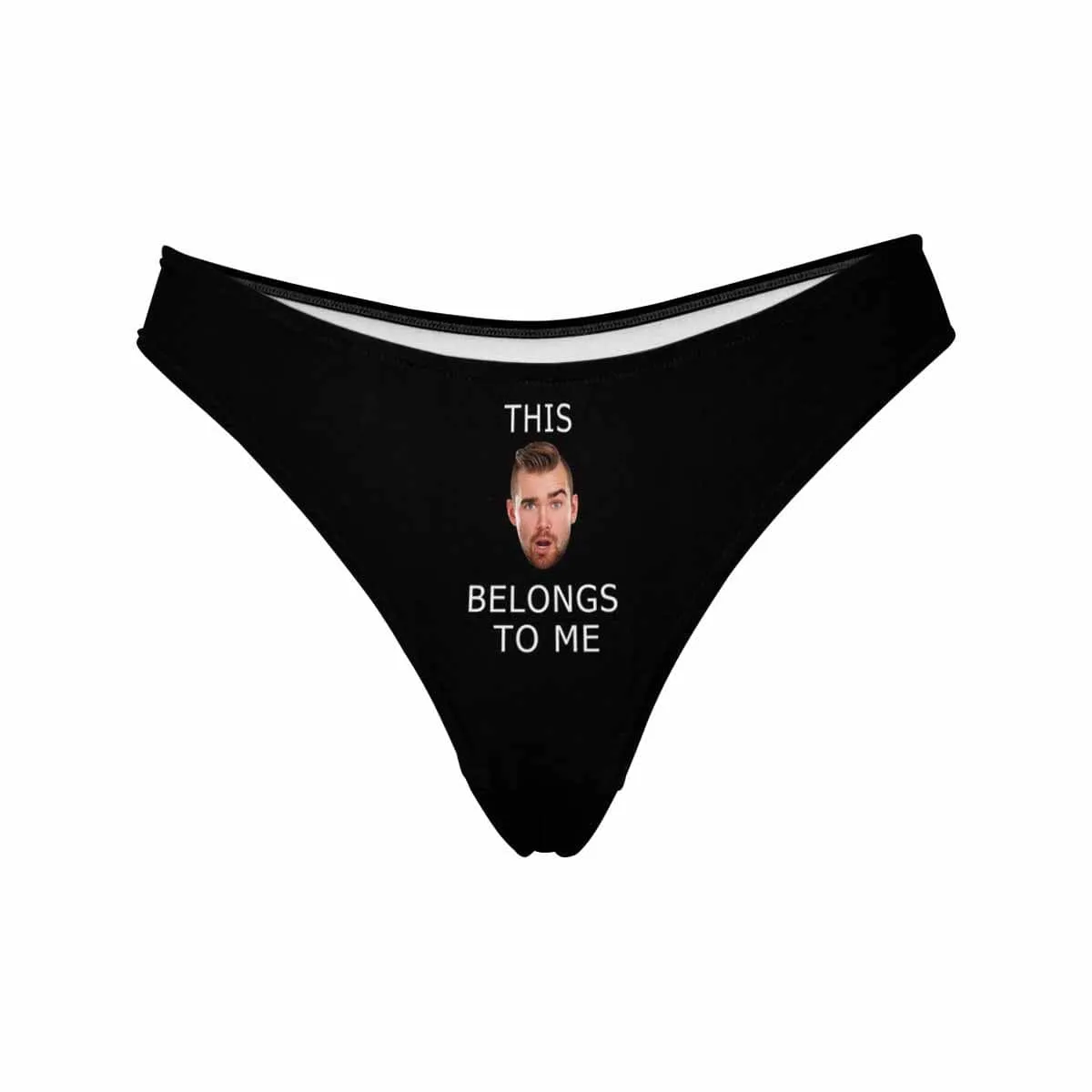 Custom Women's Thongs Belong To You