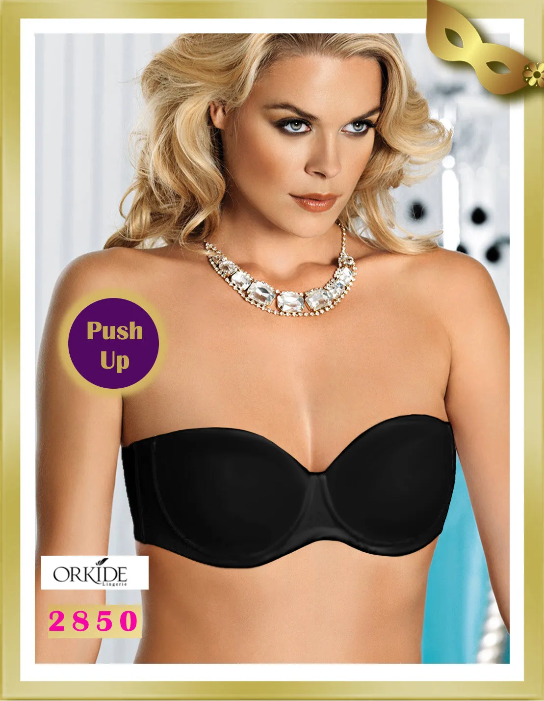 Strapless Push Up Bra 2850